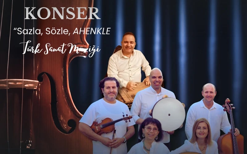 Sazla Sözle Ahenk'le Türk Sanat Müziği Konseri poster