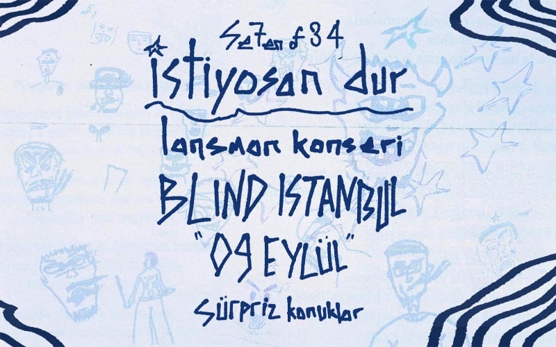 Se7en of 34( İstiyosan Dur) Albüm Lansman Konseri