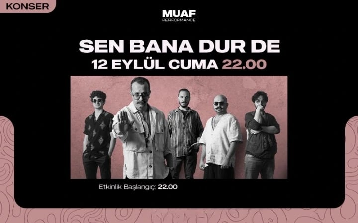 Sen Bana Dur De Konseri