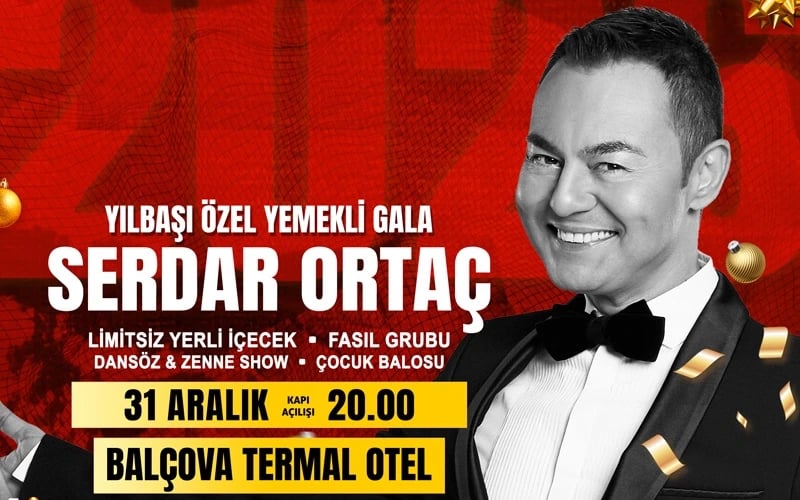 Serdar Ortaç Yılbaşı Özel Yemekli Gala Konseri