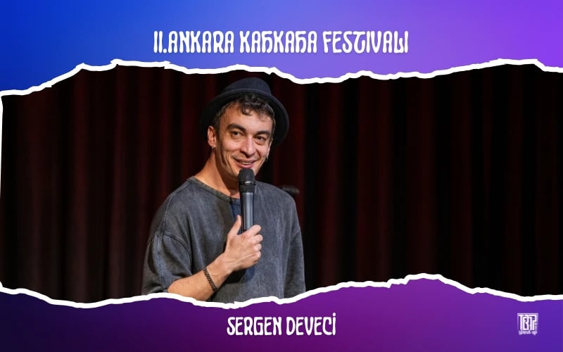 Sergen Deveci Ketenpere/Olan Stand Up - II. Ankara Kahkaha Festivali