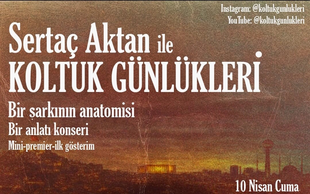 Sertaç Aktan İle koltuk Günlükleri Konseri poster