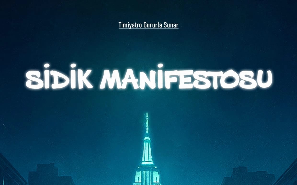 Sidik Manifestosu Oyunu poster