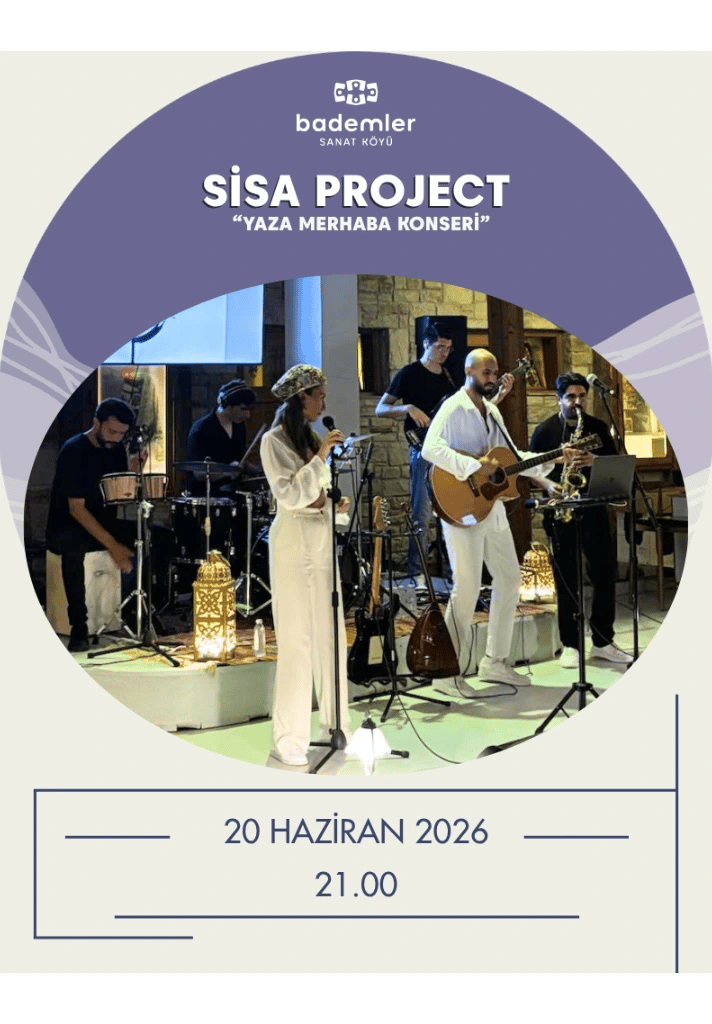 Sisa Project "Yaza Merhaba Konseri"