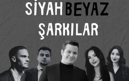 Siyah Beyaz Şarkılar poster