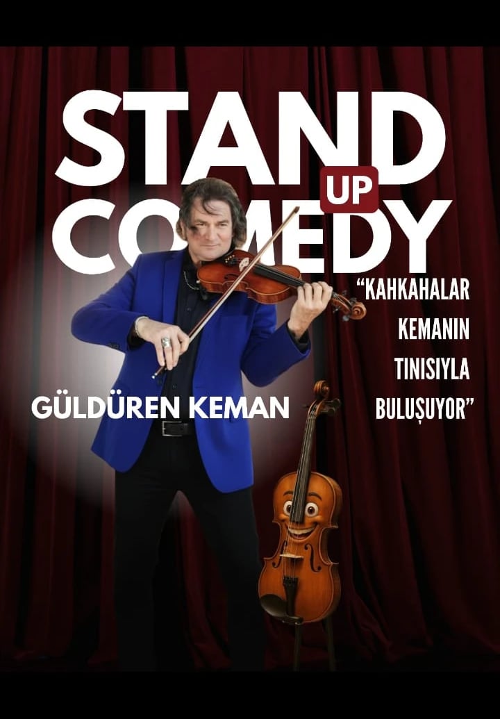 Stand Up Comedy Güldüren Keman