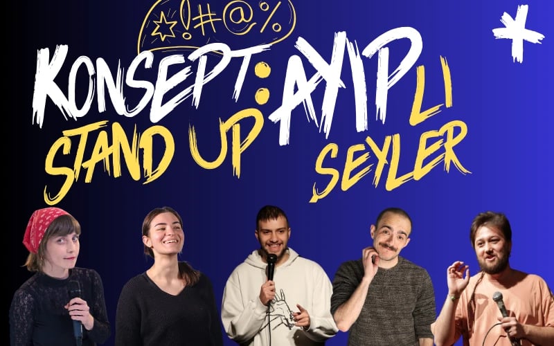 Stand up Gecesi / Konsept Ayıplı Şeyler
