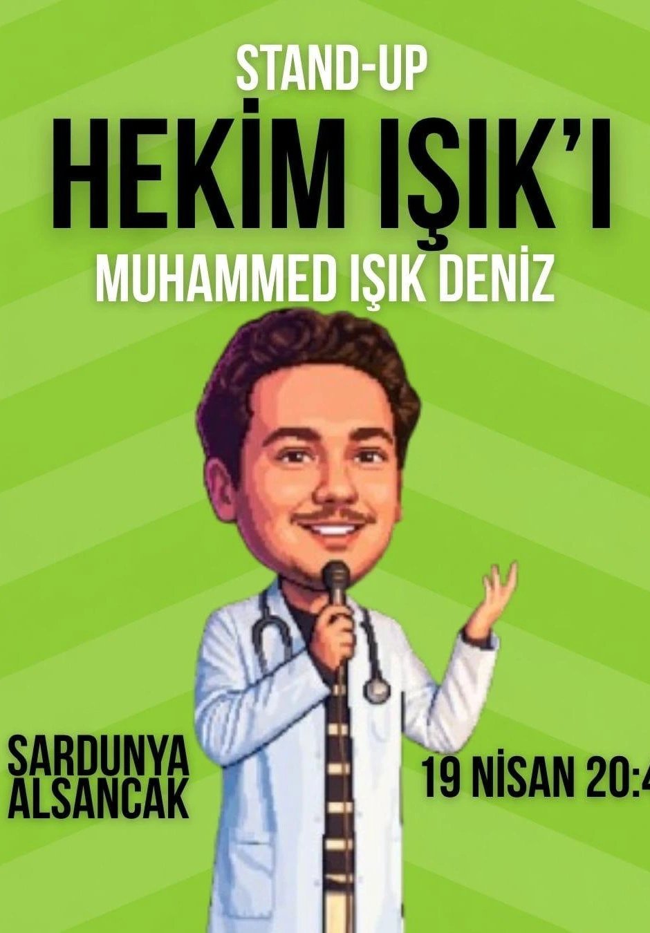Stand Up - Hekim Işık'ı