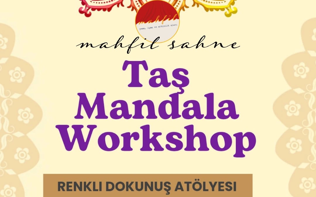 Taş Mandala Workshop - Renkli Dokunuş Atölyesi
