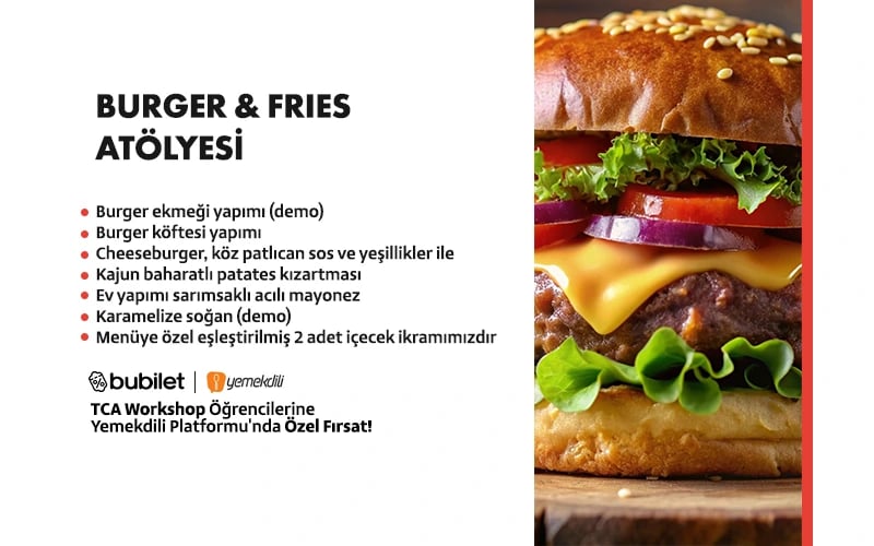 TCA |  Burger & Fries Workshop poster