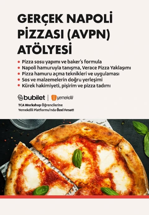 TCA | Gerçek Napoli Pizzası (AVPN) Atölyesi