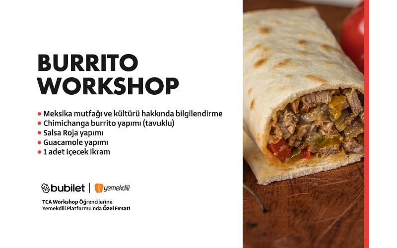 TCA | Meksika Mutfağından Burrito Atölyesi
