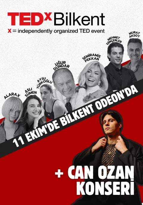 TEDxBilkent + Can Ozan Konseri