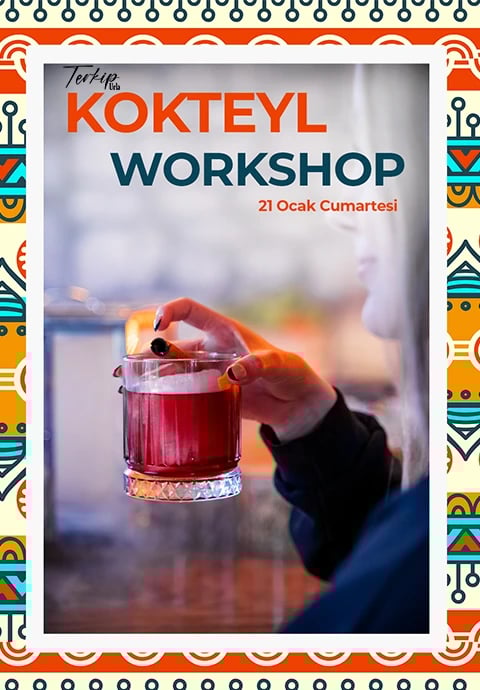 Terkip Urla Kokteyl Workshop