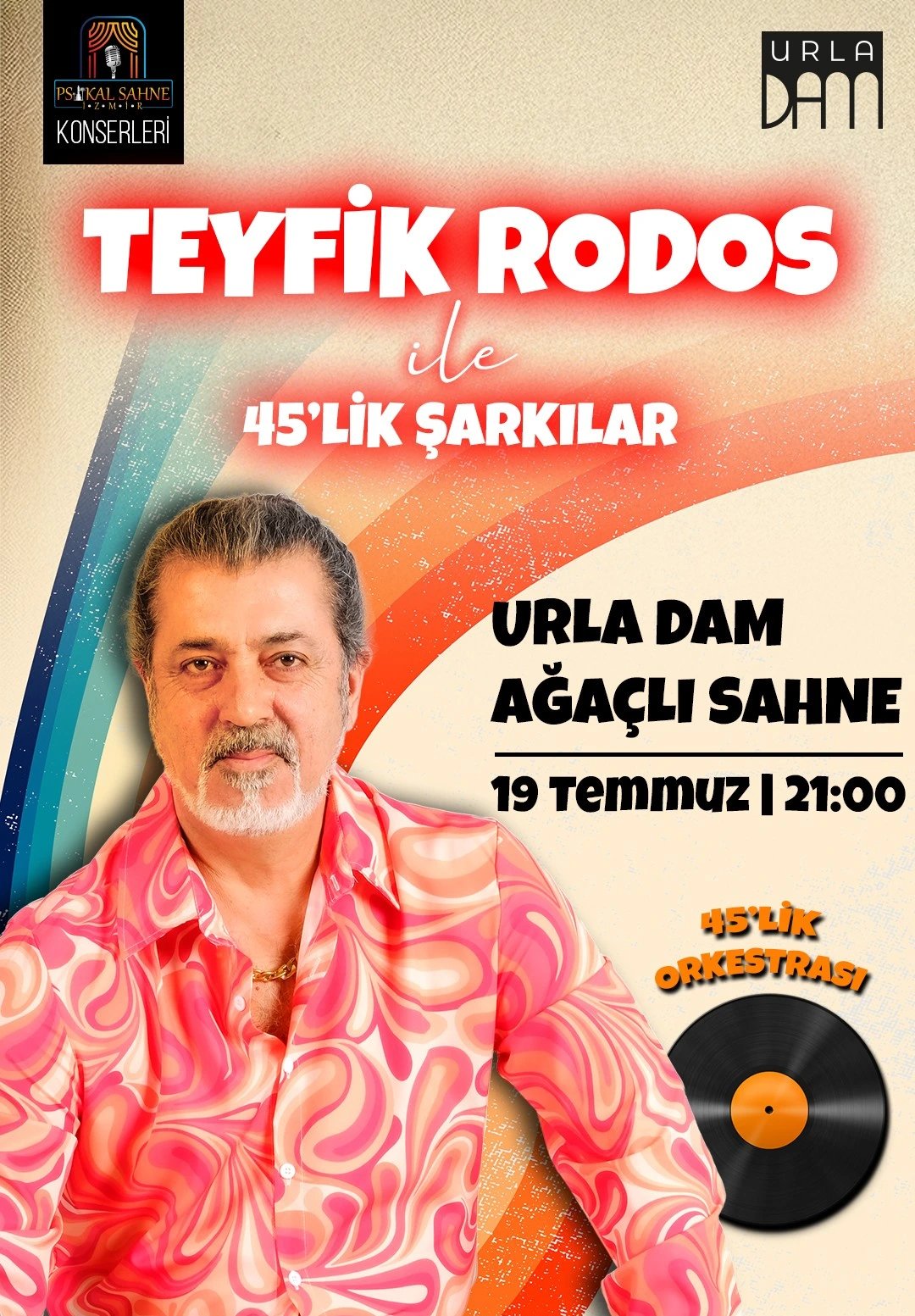 Teyfik Rodos ile 45'lik Şarkılar Konseri