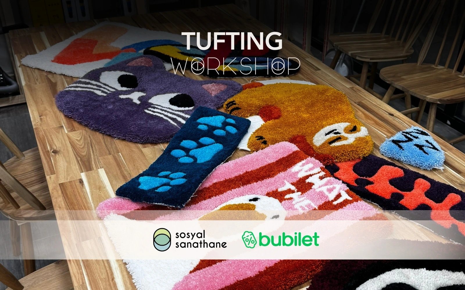 Tufting Workshop: Sosyal Sanathane İzmir | Etkinlik Takvimi poster
