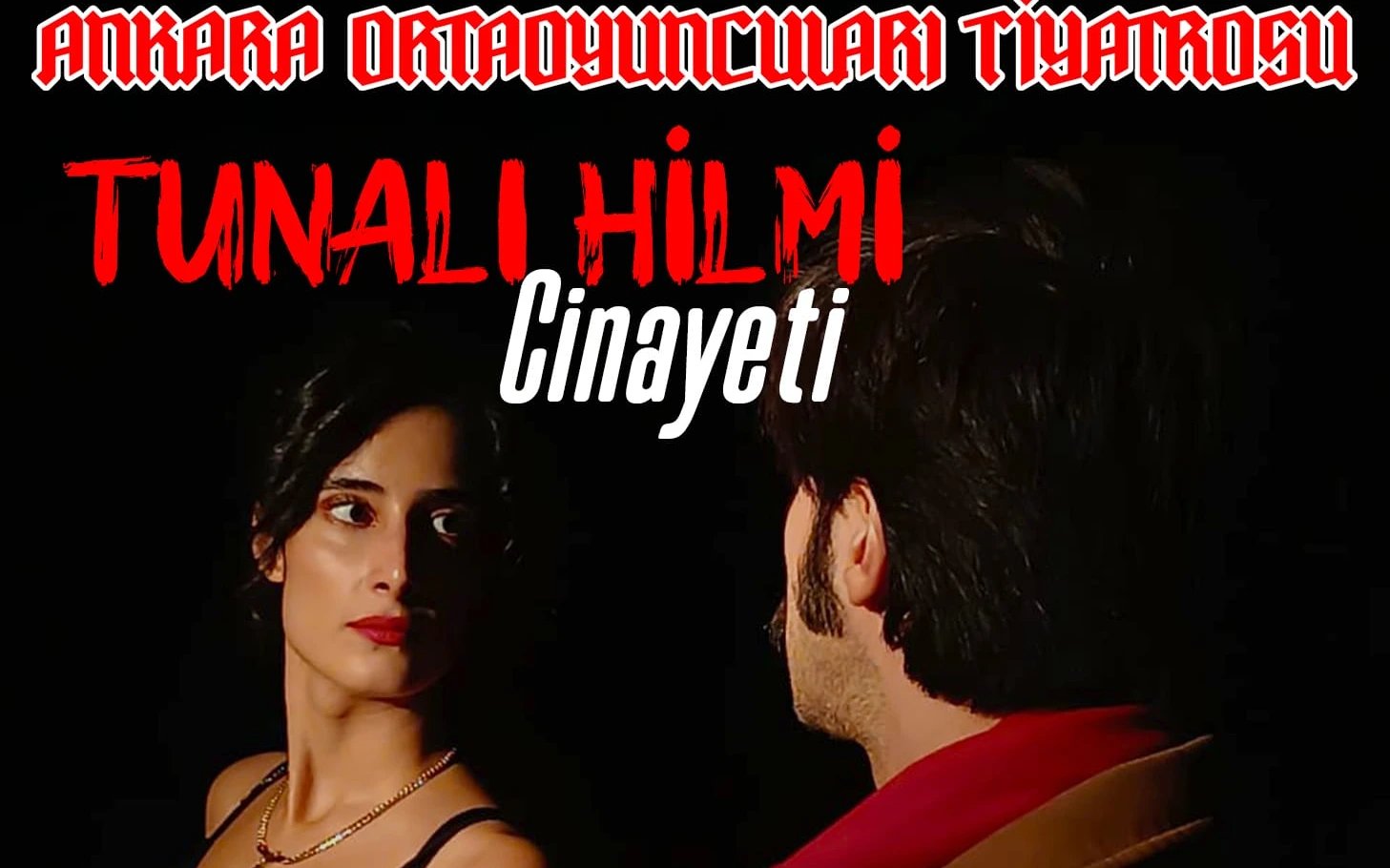 Tunalı Hilmi Cinayeti Oyunu poster