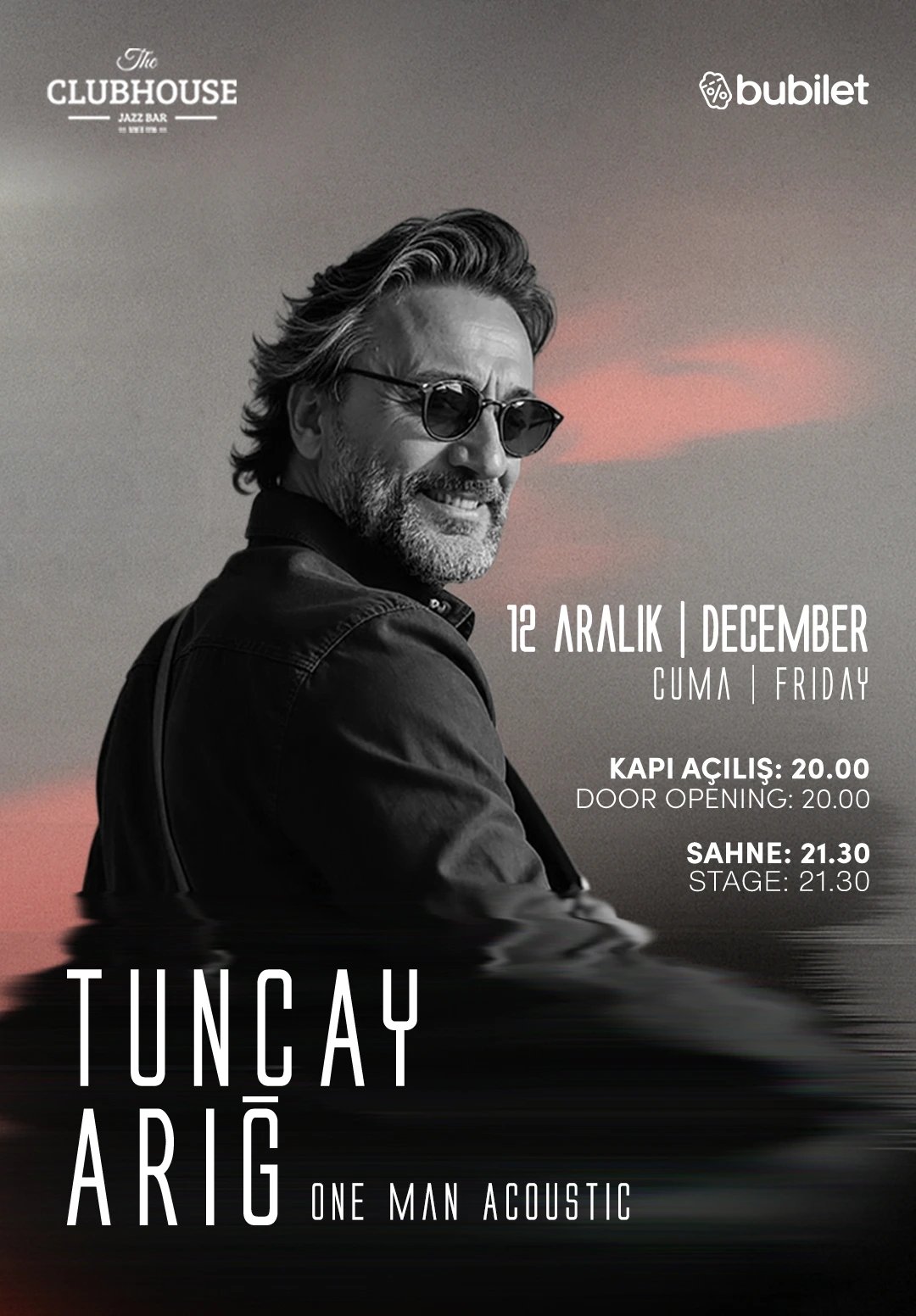 Tuncay Arığ & One Man Acoustic