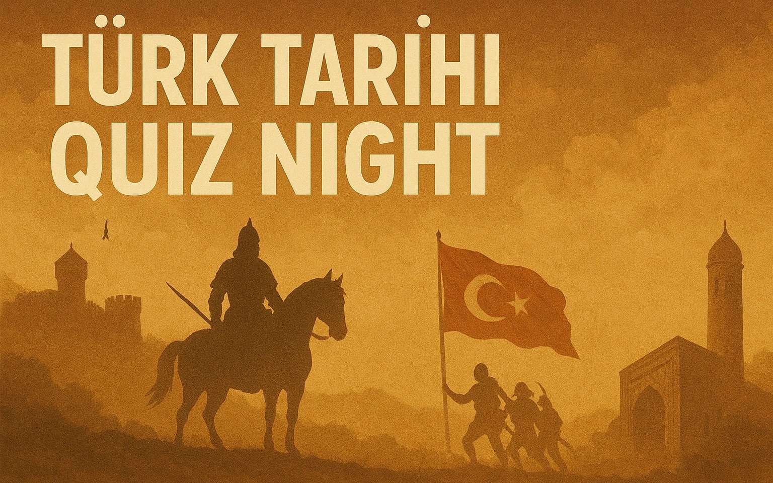 Türk Tarihi Quiz Night poster