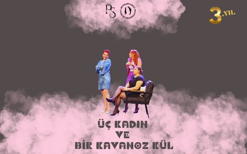 Üç Kadın ve Bir Kavanoz Kül Oyunu