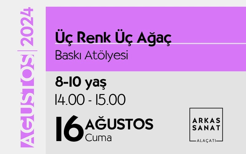 Üç Renk Üç Ağaç - Baskı Atölyesi