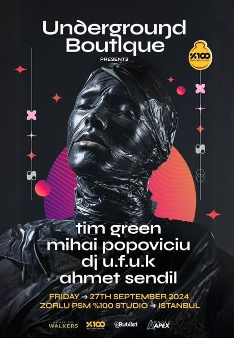 Underground Boutique Presents: Tim Green + Mihai Popoviciu @Zorlu PSM %100 Studio