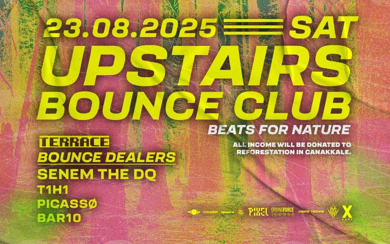 Upstairs Bounce Club: Beats for Nature @terrace
