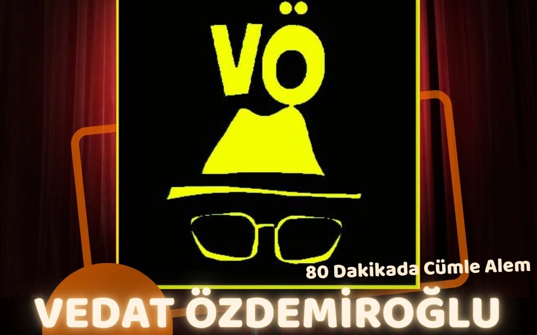 Vedat Özdemiroğlu poster