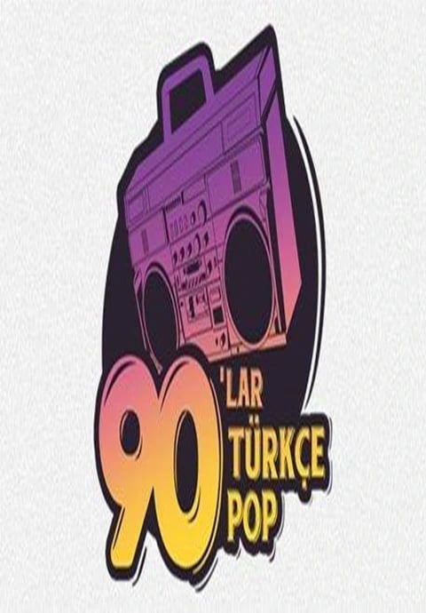Vj Bülent ile 90’lar 2000’ler Türkçe Pop Party 