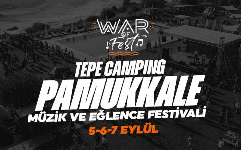 Warofcamp Pamukkale Müzik ve Eğlence Festivali