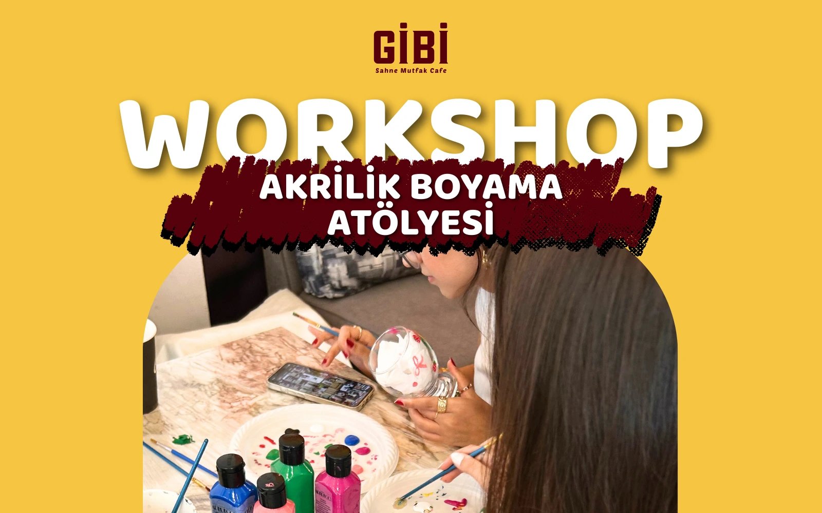 Workshop: Akrilik Boyama Atölyesi