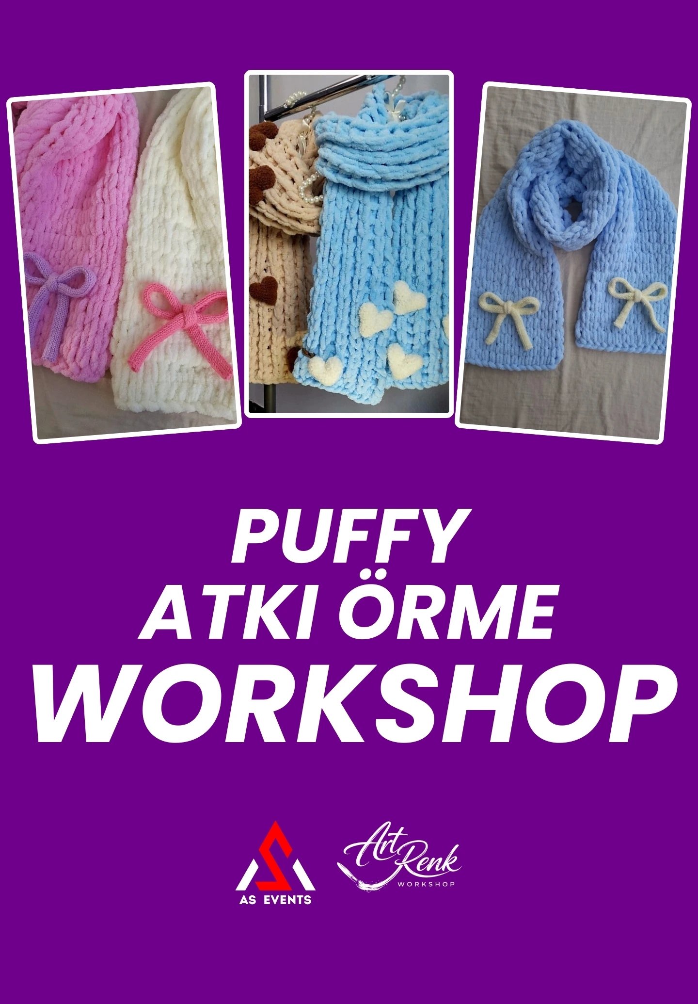 Workshop: Puffy Atkı Örme