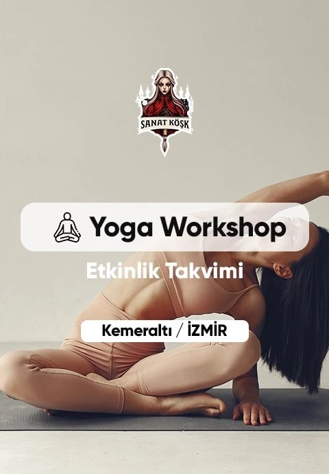 Workshop: Sanat Köşk | Yoga