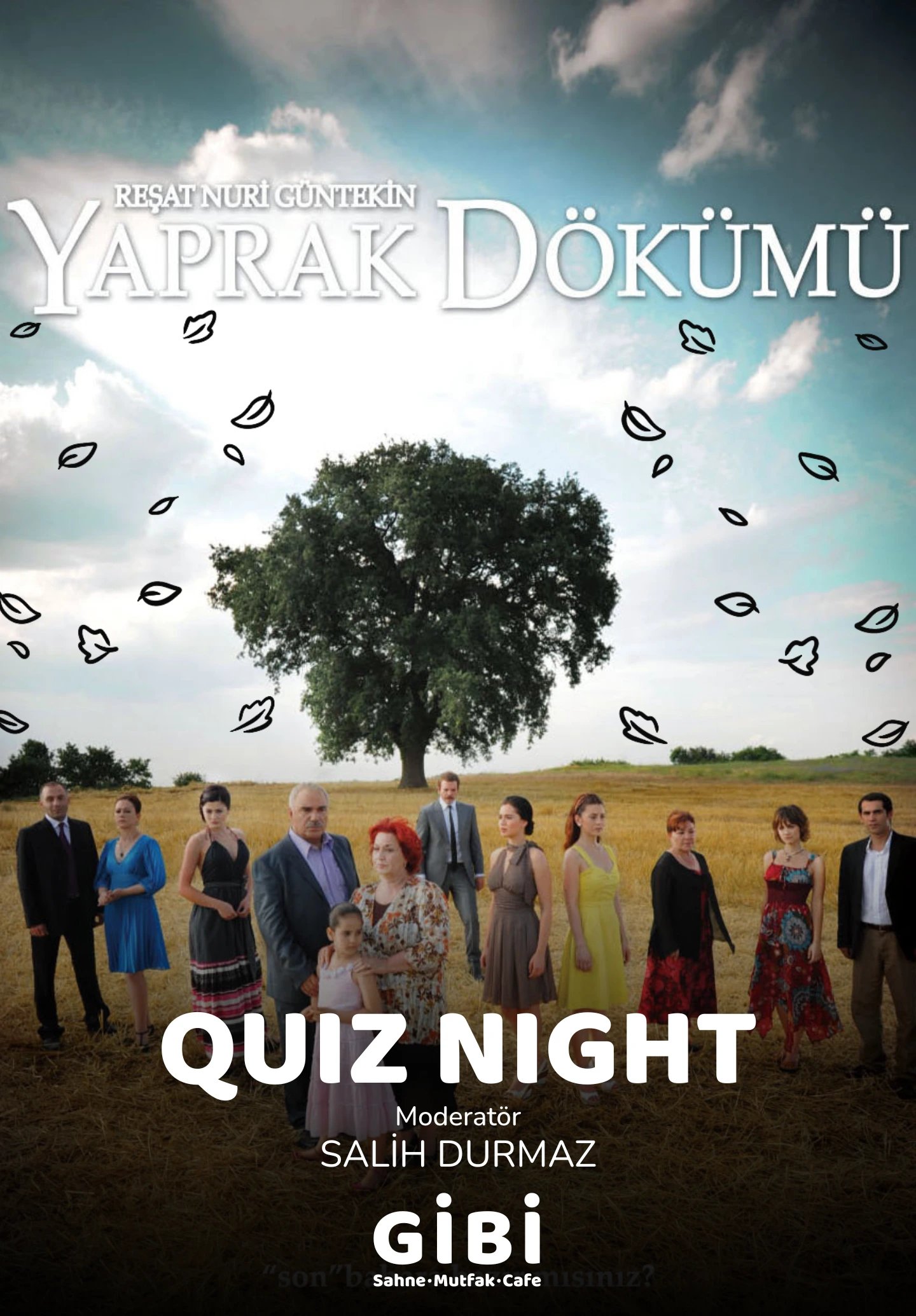 Yaprak Dökümü Quiz Night