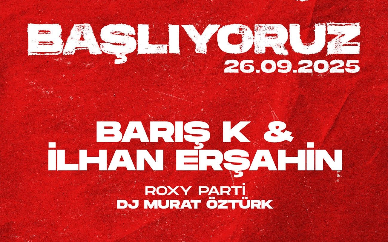 Yeni Sezon Açılış Partisi: İlhan Erşahin & Barış K - Murat Öztürk poster