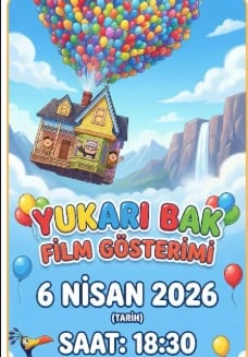 Yukarı Bak Film Gösterimi