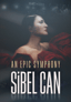 An Epic Symphony & Sibel Can poster