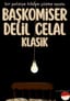 Başkomiser Delil Celal "KLASİK" poster
