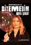 Diyemedim poster