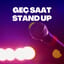 Geç Saat Stand Up poster
