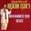 Hekim Işık'ı Stand up poster