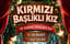 Kırmızı Başlıklı Kız poster
