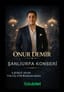 Onur Demir Konseri poster