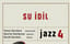 Su İdil - Jazz 4 poster