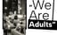 We Are Adults poster