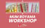 Workshop: Mum Boyama poster
