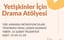 Yetişkinler İçin Drama Atölyesi poster