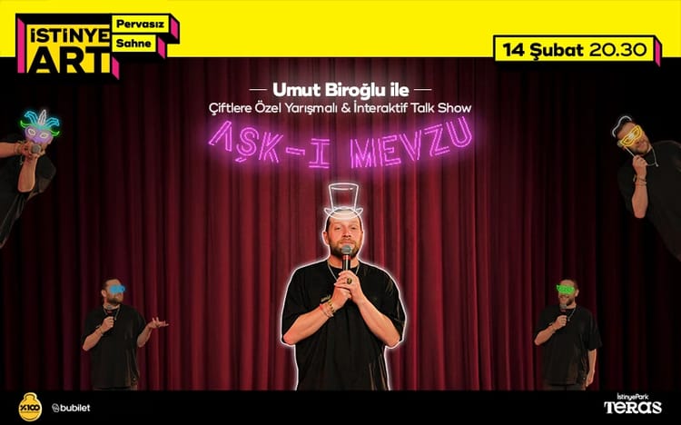 14 ŞubArt – Umut Biroğlu ile Çiftlere Özel Yarışmalı & İnteraktif Talk Show