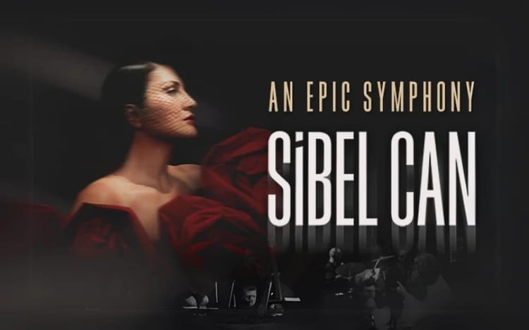 An Epic Symphony & Sibel Can