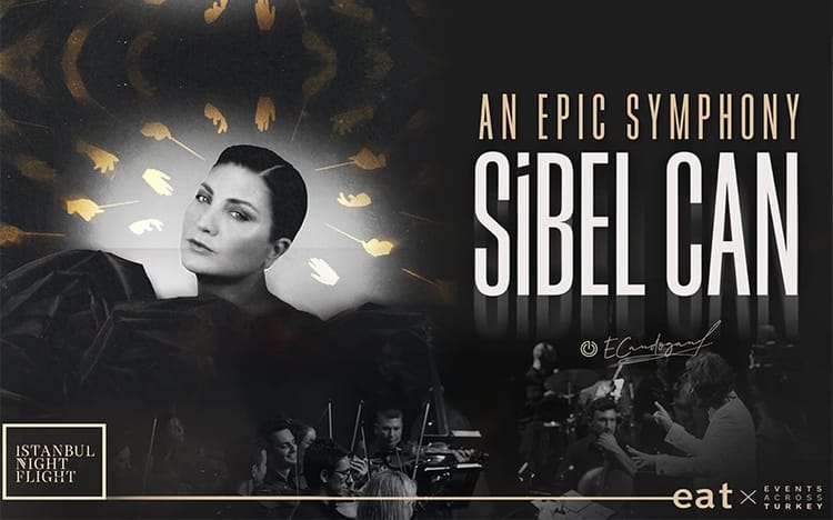 An Epic Symphony & Sibel Can